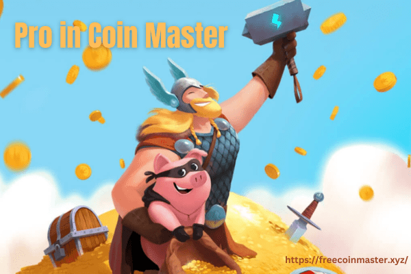pro in Coin Master